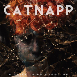 Catnapp - A cliff in an eyeblink